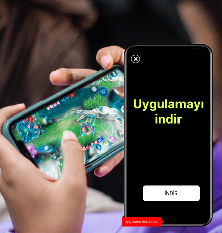 Mobil Uygulama Reklamları