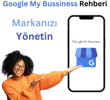 Google My Bussiness Rehberi