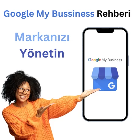 Google My Bussiness Rehberi