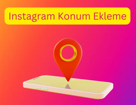 Instagram Konum Ekleme