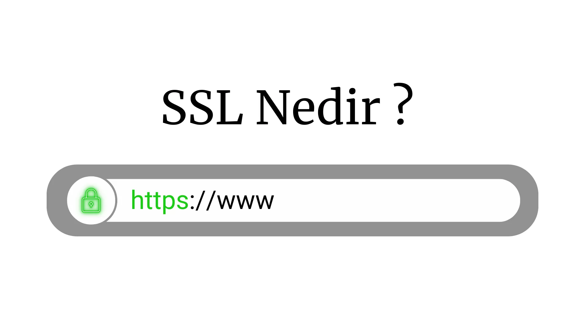 SSL Nedir ?